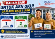 Komitmen Pemkab OKU, Dua Hak ASN Cair Beruntun di Awal Juni 2026