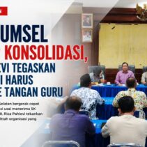 PGRI Sumsel Gercep Konsolidasi, Riza Pahlevi Tegaskan Organisasi Harus Kembali ke Tangan Guru