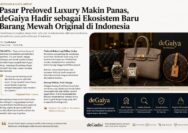 Pasar Preloved Luxury Makin Panas, deGaiya Hadir sebagai Ekosistem Baru Barang Mewah Original di Indonesia